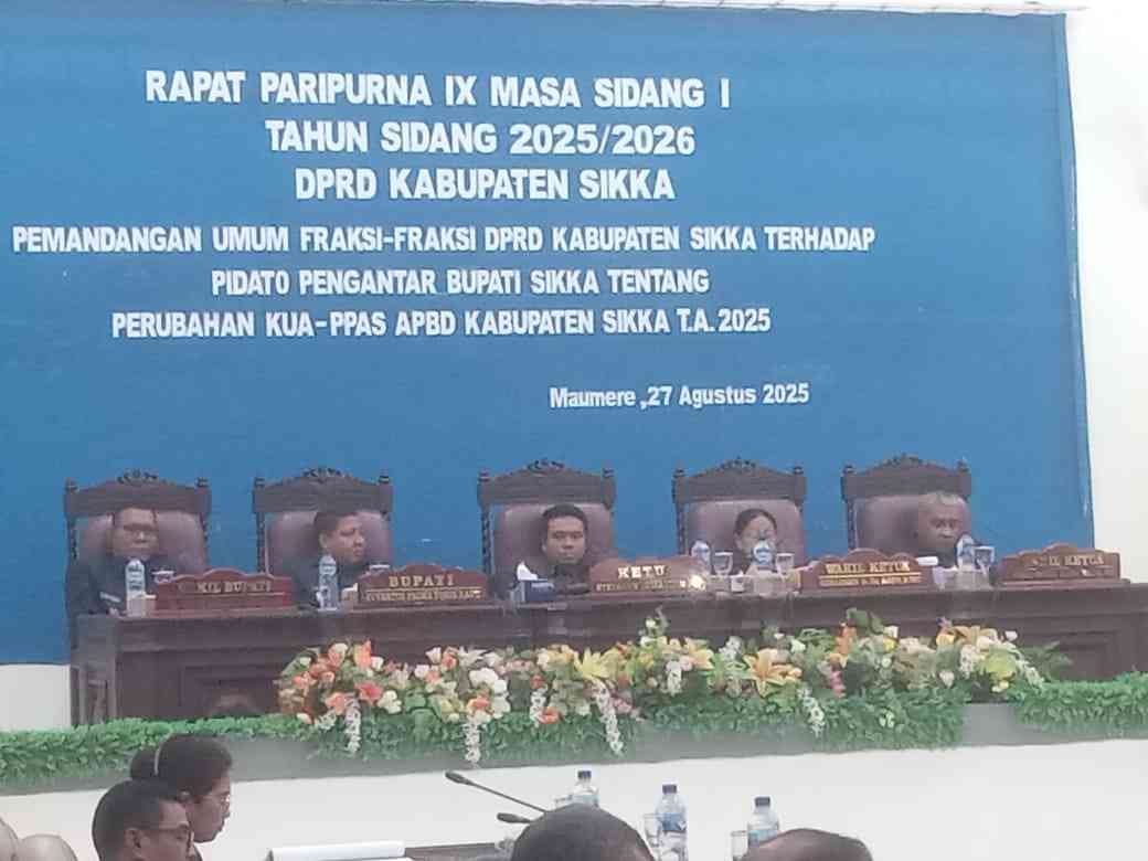 Pemandangan Umum Fraksi-Fraksi DPRD Kabupaten Sikka Terhadap Pidato Pengantar Bupati Sikka Tentang Perubahan KUA-PPAS APBD Kabupaten Sikka Tahun Anggaran 2025